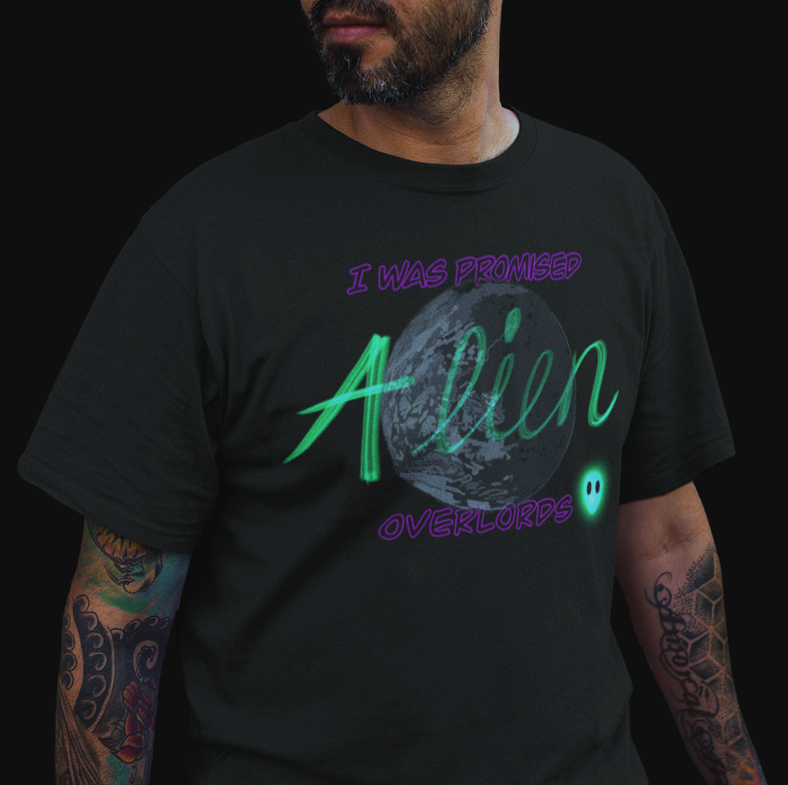 Black "The I Got Bills" graphic tee with " I was promised Alien Overlords"written superimposed over an image representing Omicron Percei 8 printed on front.